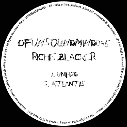 Richie Blacker - Unified : Atlantis [OFUNSOUNDMIND095]